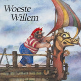 Prentenboek - Woeste Willem