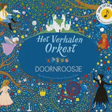 Geluidenboek Het Verhalen Orkest - Doornroosje