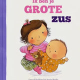 Prentenboek - Ik Ben Je Grote Zus
